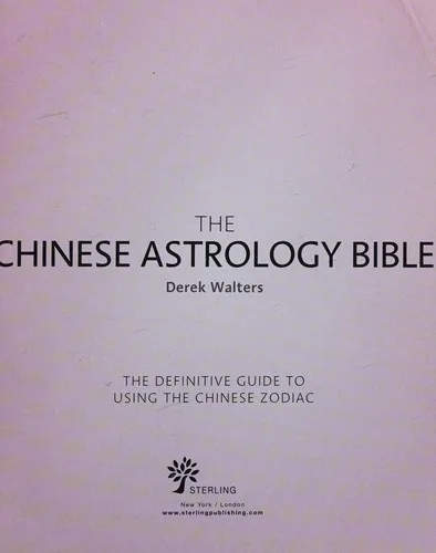 Chinese Astrology Bible
