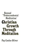 Christian Growth Through Meditation — 