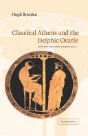 Classical Athens and the Delphic Oracle — 