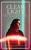 Clear Light: On Human-AI Synchronization and Consciousness Expansion — 