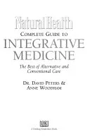 Complete Guide to Integrative Medicine — 