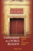 Confucianism as a World Religion — 