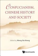 Confucianism, Chinese History And Society — 