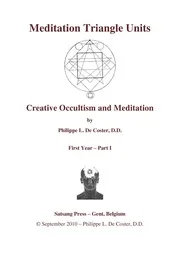 Creative Occultism and Meditation - First Year - Part I