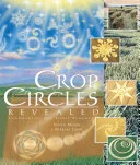 Crop Circles Revealed — 
