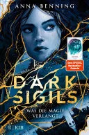 Dark Sigils – Was die Magie verlangt — 