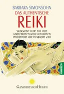 Das authentische Reiki — 