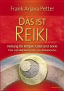 Das ist Reiki — 