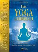 Das Yoga-Lehrbuch — 