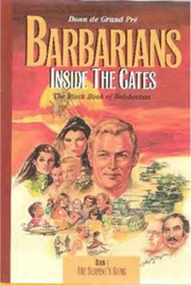 De Grand Pre Donn Barbarians Inside The Gates The Black Book Of Bolshevism Book 1