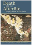 Death and the Afterlife in Japanese Buddhism — 