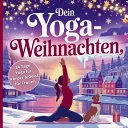 Dein Yoga Weihnachten — 