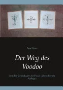 Der Weg des Voodoo — 