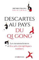 Descartes au pays du QI Gong — 