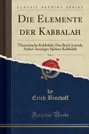 Die Elemente der Kabbalah, Vol. 1 — 