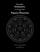 Die großen Grimoires der Schwarzen Magie des Papstes Honorius — 