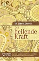 Die heilende Kraft — 