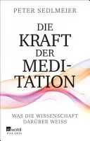 Die Kraft der Meditation — 