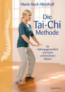 Die Tai-Chi-Methode — 