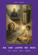 Die vier Lichter des Reiki — 