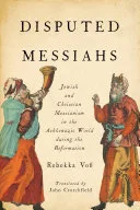 Disputed Messiahs — 