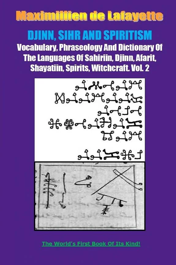 DJINN, SIHR AND SPIRITISM. Volume 2