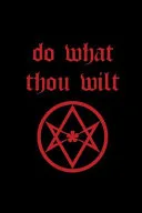 Do What Thou Wilt — 