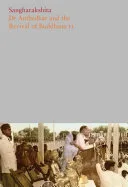 Dr Ambedkar and the Revival of Buddhism II — 