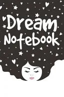 Dream Notebook: Guided Dream Interpretation Workbook — 