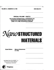 DTIC ADA372522: International Conference (4th) on Nanostructured Materials Held in Stockholm, Sweden on 14-19 June 1998. Special Volume - Part B. Volume 12, Numbers 5-8, 1999