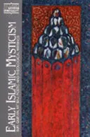 Early Islamic Mysticism — 