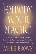 Embody Your Magic — 