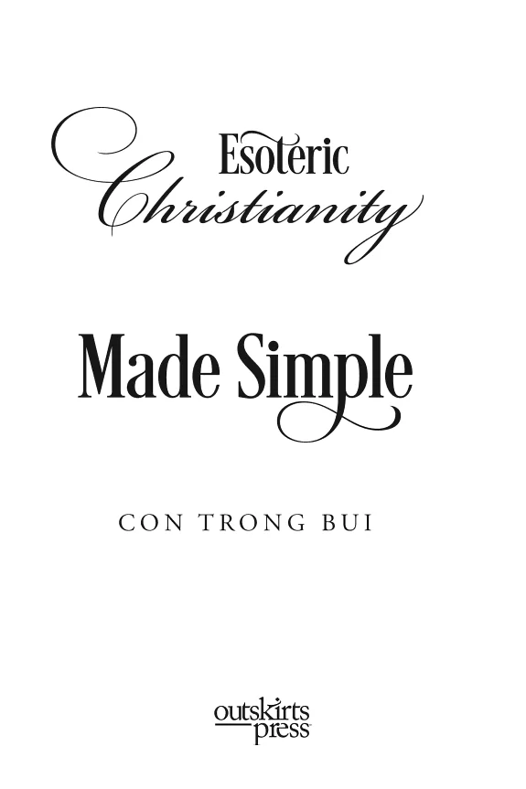 Esoteric Christianity Made Simple