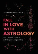Fall in Love with Astrology — 