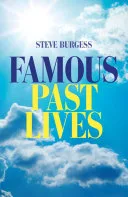 Famous Past Lives — 