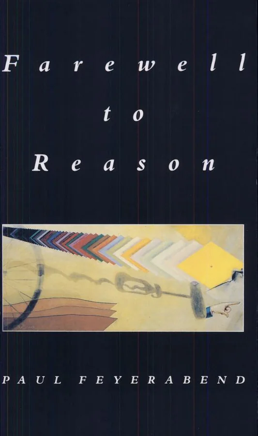 Farewell to Reason
