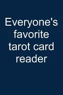 Favorite Tarot Card Reader — 