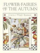 Flower Fairies of the Autumn — 