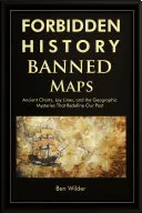 Forbidden History: Banned Maps — 