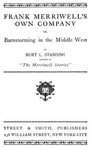 Frank Merriwell's Own Company; Or, Barnstorming in the Middle West