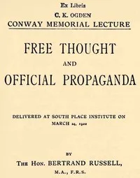 Free Thought and Official Propaganda