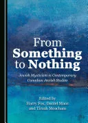 From Something to Nothing — 
