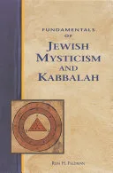 Fundamentals of Jewish Mysticism and Kabbalah — 