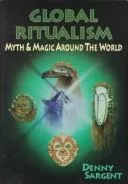 Global Ritualism