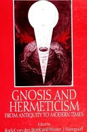 Gnosis and Hermeticism from Antiquity to Modern Times — 