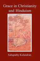 Grace in Christianity and Hinduism — 