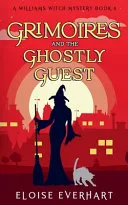 Grimoires and the Ghostly Guest — 