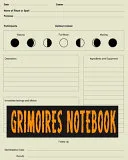 Grimoires Notebook: A Blank Journal of Spell Paper — 