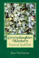 Grovedaughter Witchery — 