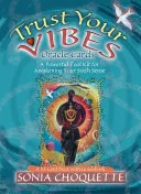 Guidebook for the Trust Your Vibes Oracle Cards — 